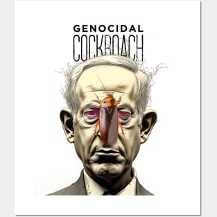 Benjamin Netanyahu: The Genocidal Cockroach Posters and Art